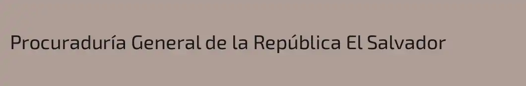 Procuraduría General de la República El Salvador